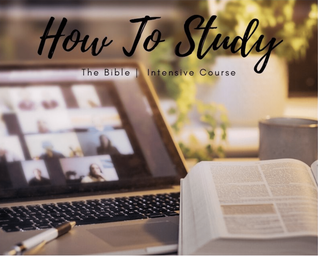 How To Study The Bible