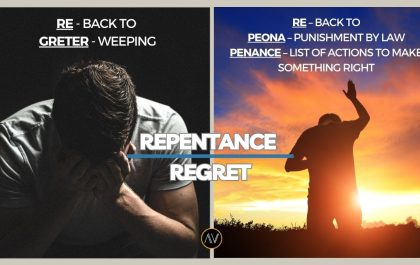 Repentance Over Regret